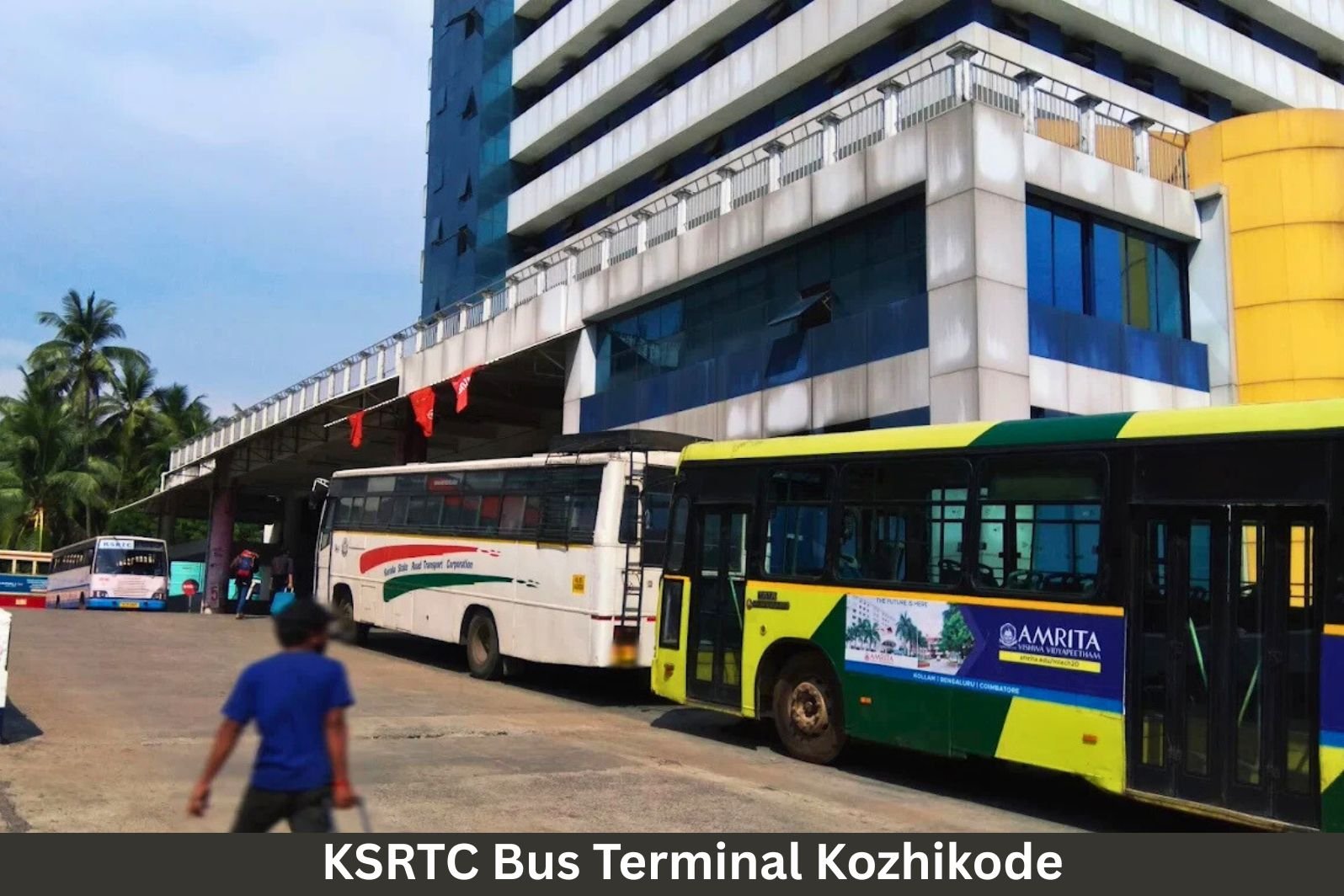 KSRTC Bus Terminal Kozhikode