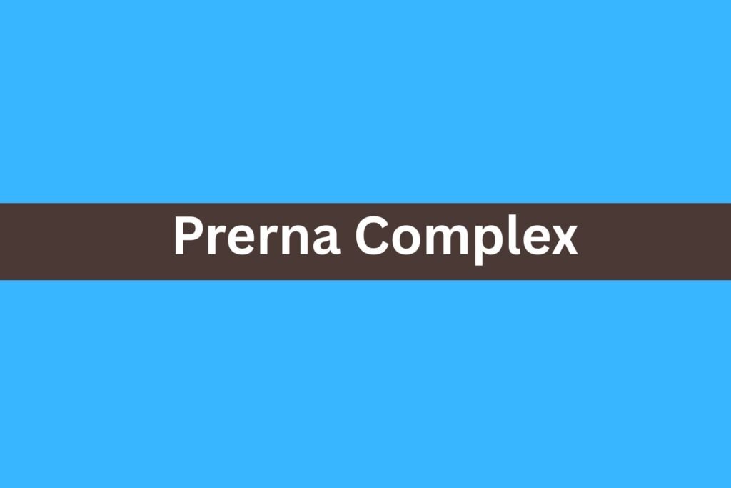 Prerna Complex