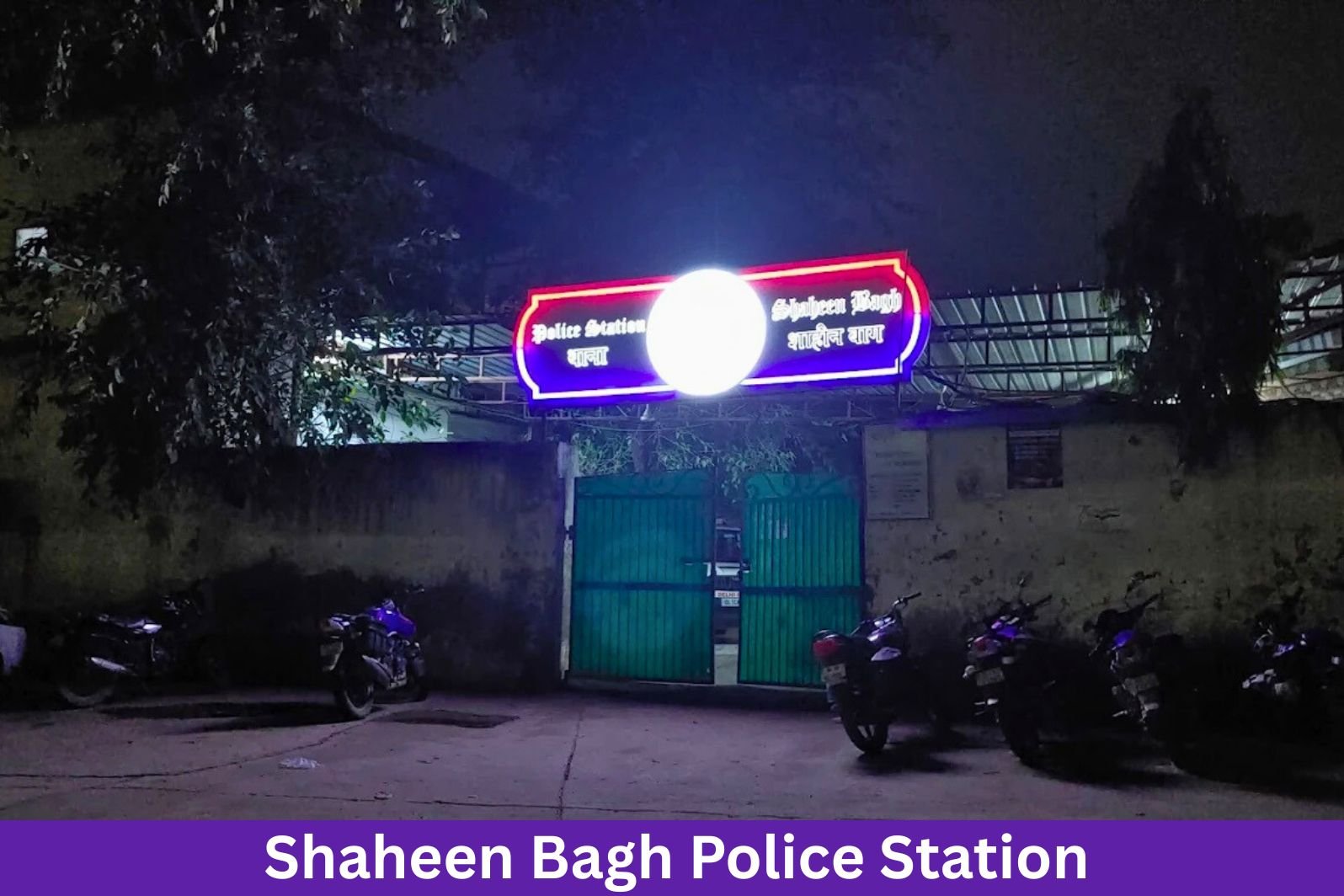 Shaheen Bagh Police Station