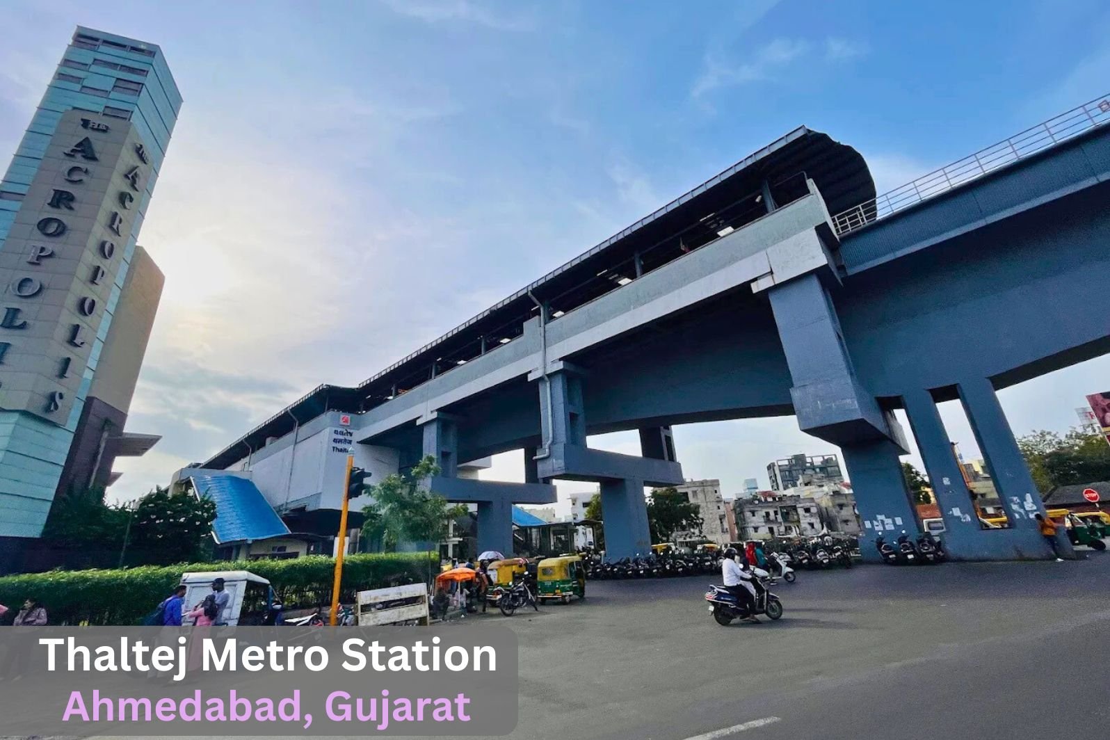 Thaltej Metro Station