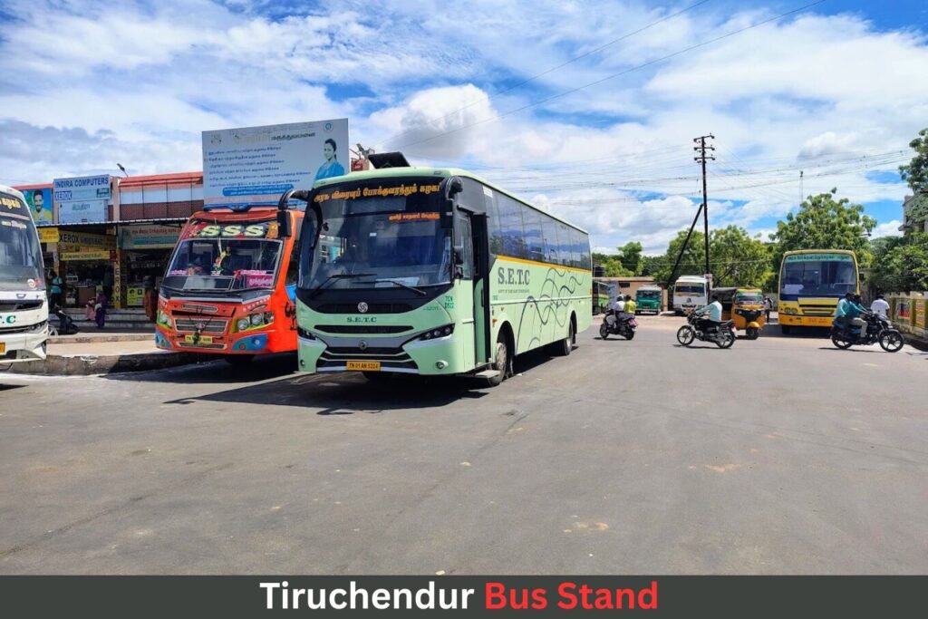 Tiruchendur Bus Stand
