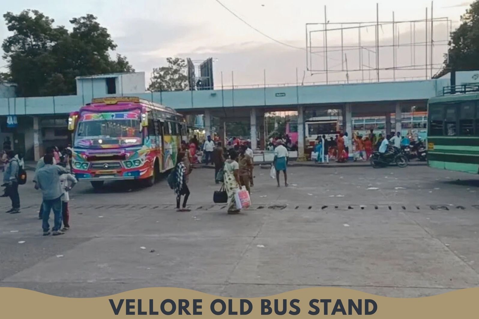 Vellore Old Bus Stand