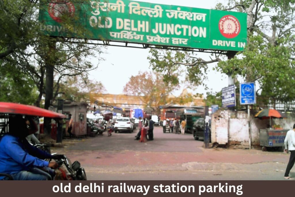 old delhi railway station parking